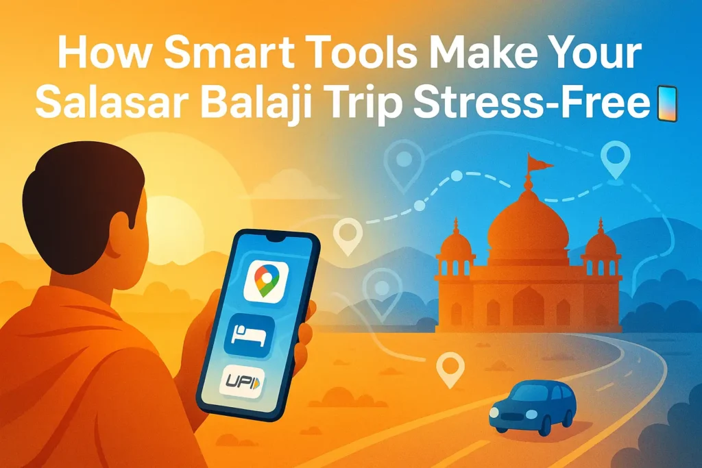 10 Smart Salasar Balaji Online Tools for a Hassle-Free Visit
